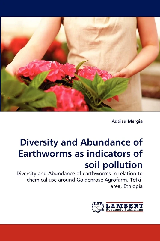 Diversity and Abundance of Earthworms as indicators of soil pollution: Diversity and Abundance of earthworms in relation to chemical use around Goldenrose Agrofarm, Tefki area, Ethiopia - Image 1