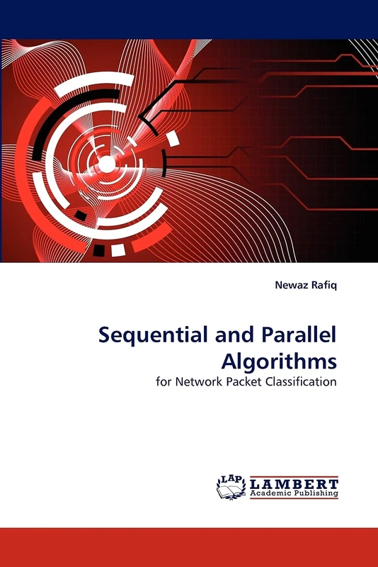 Sequential and Parallel Algorithms: for Network Packet Classification