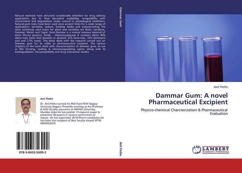 Dammar Gum: A novel Pharmaceutical Excipient: Physico-chemical Charcterization & Pharmaceutical Evaluation