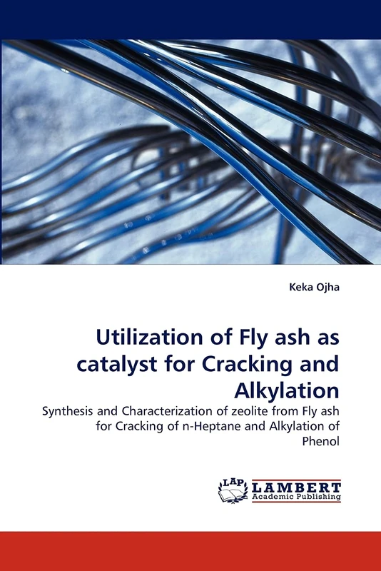 Utilization of Fly ash as catalyst for Cracking and Alkylation: Synthesis and Characterization of zeolite from Fly ash for Cracking of n-Heptane and Alkylation of Phenol - Image 1