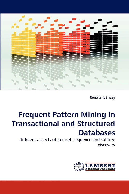Frequent Pattern Mining in Transactional and Structured Databases: Different aspects of itemset, sequence and subtree discovery