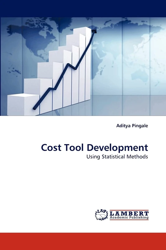 Cost Tool Development: Using Statistical Methods