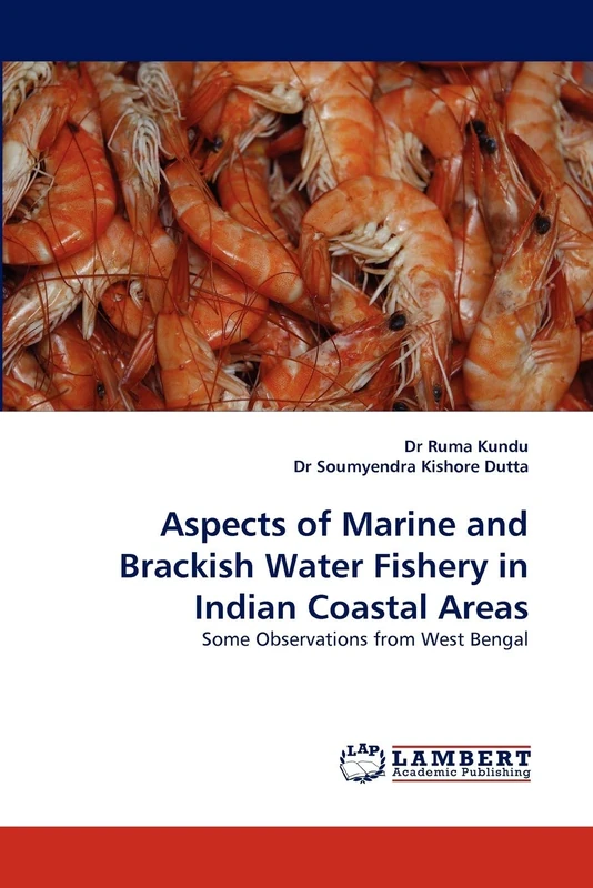 Aspects of Marine and Brackish Water Fishery in Indian Coastal Areas: Some Observations from West Bengal
