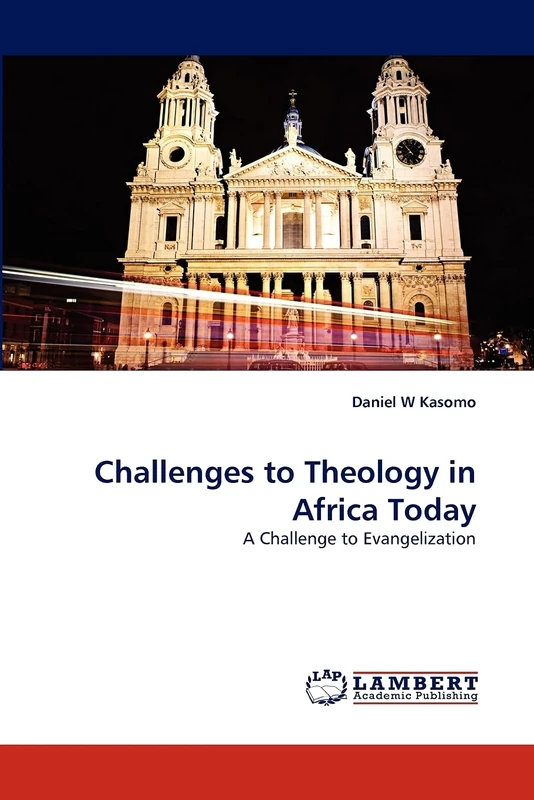 Challenges to Theology in Africa Today: A Challenge to Evangelization
