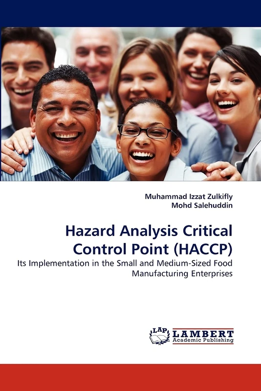Hazard Analysis Critical Control Point (HACCP): Its Implementation in the Small and Medium-Sized Food Manufacturing Enterprises