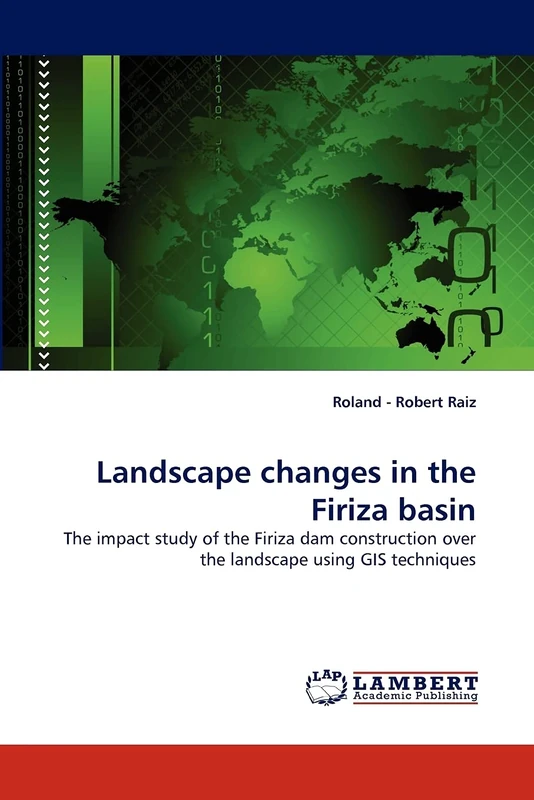 Landscape changes in the Firiza basin: The impact study of the Firiza dam construction over the landscape using GIS techniques - Image 1