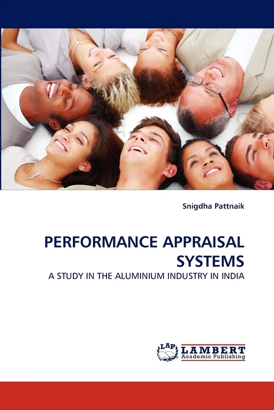 PERFORMANCE APPRAISAL SYSTEMS: A STUDY IN THE ALUMINIUM INDUSTRY IN INDIA