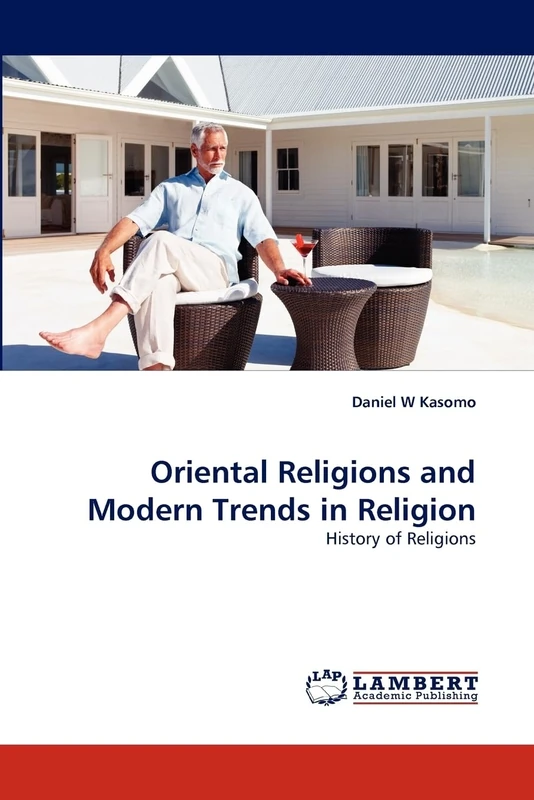 Oriental Religions and Modern Trends in Religion: History of Religions