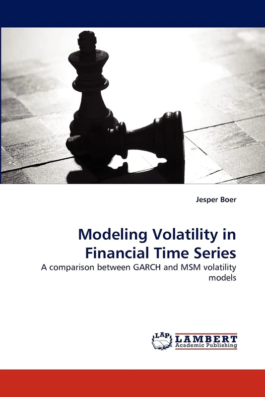 Modeling Volatility in Financial Time Series: A comparison between GARCH and MSM volatility models