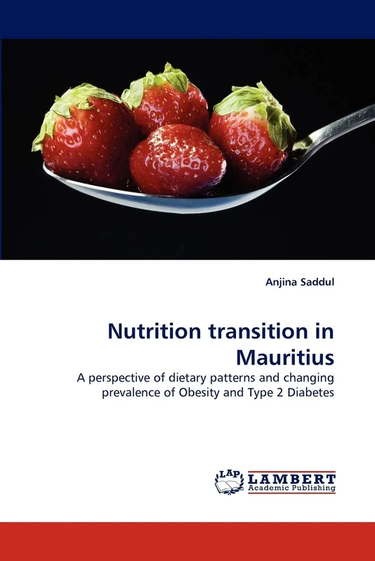 Nutrition transition in Mauritius: A perspective of dietary patterns and changing prevalence of Obesity and Type 2 Diabetes - Image 1