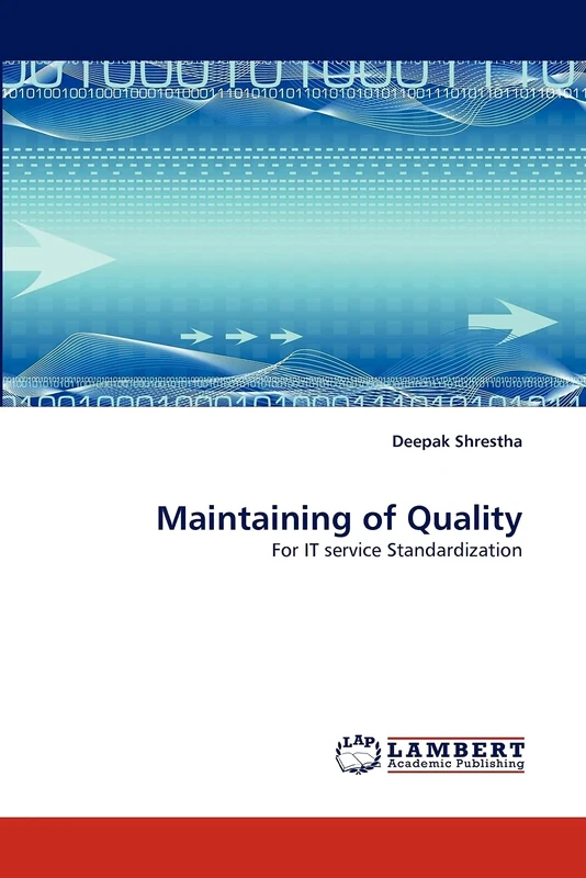 Maintaining of Quality: For IT service Standardization