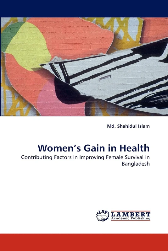 Women's Gain in Health: Contributing Factors in Improving Female Survival in Bangladesh