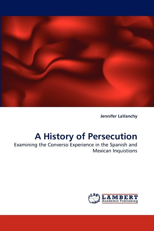 A History of Persecution: Examining the Converso Experience in the Spanish and Mexican Inquistions - Image 1