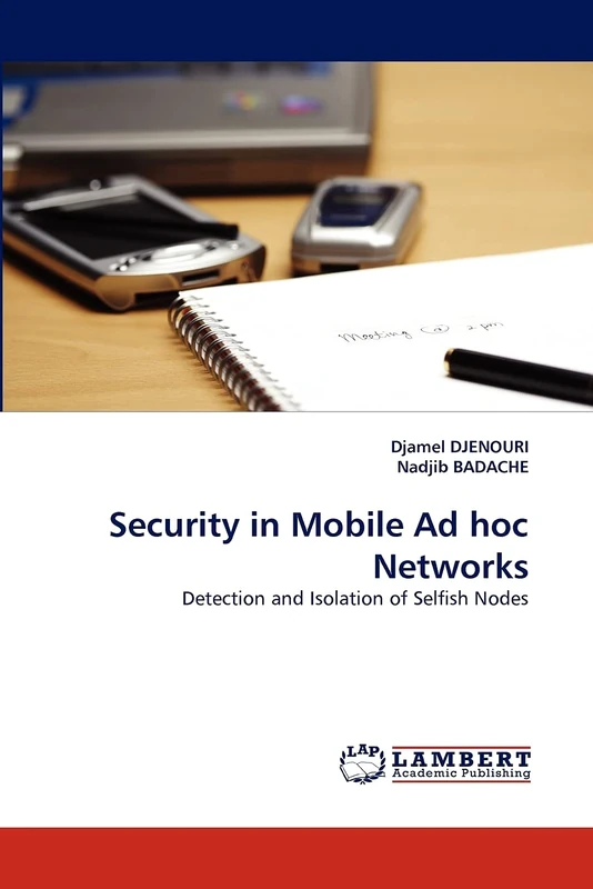 Security in Mobile Ad hoc Networks: Detection and Isolation of Selfish Nodes