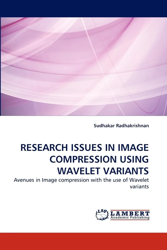 RESEARCH ISSUES IN IMAGE COMPRESSION USING WAVELET VARIANTS: Avenues in Image compression with the use of Wavelet variants