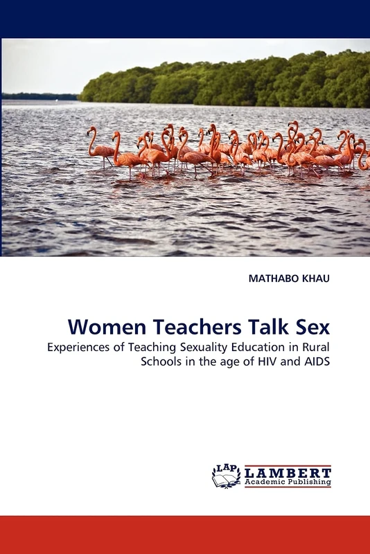 Women Teachers Talk Sex: Experiences of Teaching Sexuality Education in Rural Schools in the age of HIV and AIDS - Image 1