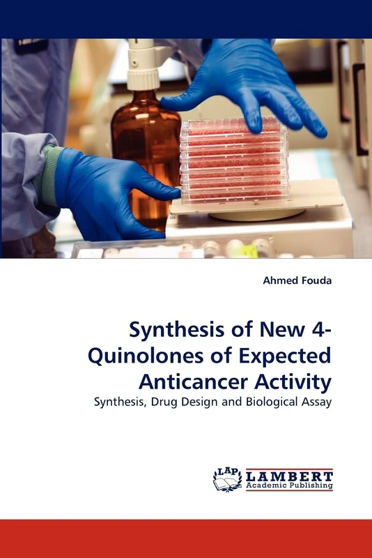 Synthesis of New 4-Quinolones of Expected Anticancer Activity: Synthesis, Drug Design and Biological Assay