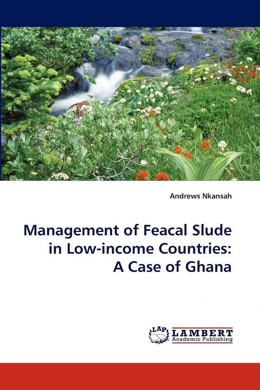 Management of Feacal Slude in Low-income Countries: A Case of Ghana