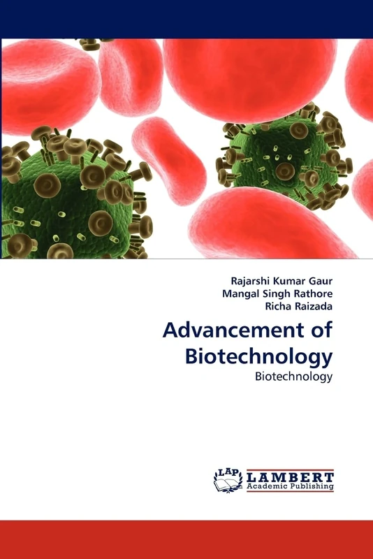 Advancement of Biotechnology
