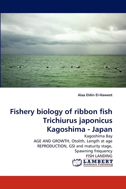 Fishery biology of ribbon fish Trichiurus japonicus Kagoshima - Japan: Kagoshima Bay AGE AND GROWTH, Otolith, Length at age REPRODUCTION, GSI and maturity stage, Spawning frequency FISH LANDING