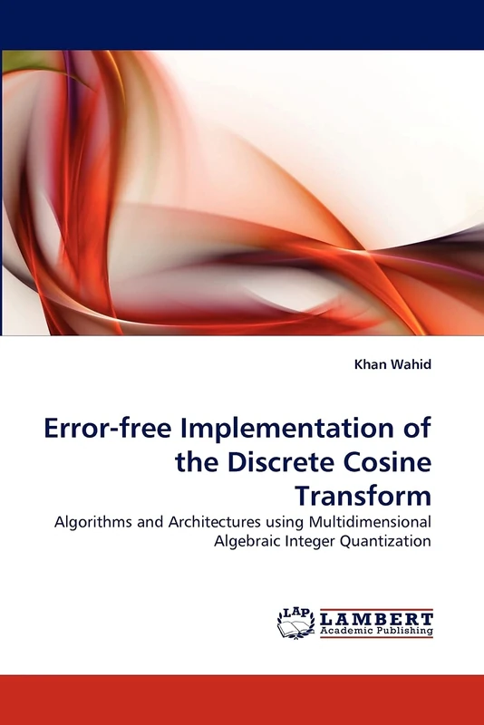 Error-free Implementation of the Discrete Cosine Transform: Algorithms and Architectures using Multidimensional Algebraic Integer Quantization