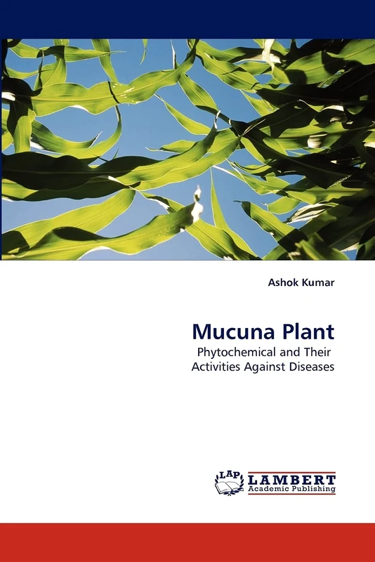 Mucuna Plant: Phytochemical and Their Activities Against Diseases - Image 1