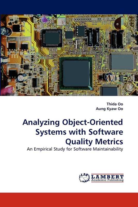 Analyzing Object-Oriented Systems with Software Quality Metrics: An Empirical Study for Software Maintainability