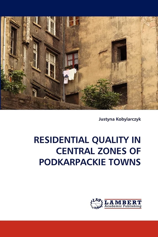 RESIDENTIAL QUALITY IN CENTRAL ZONES OF PODKARPACKIE TOWNS - Image 1