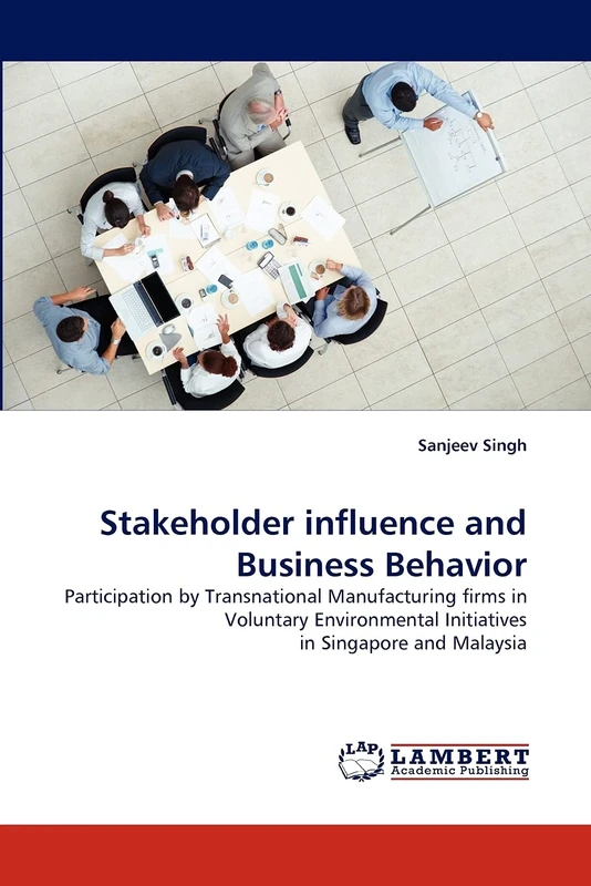Stakeholder influence and Business Behavior: Participation by Transnational Manufacturing firms in Voluntary Environmental Initiatives in Singapore and Malaysia - Image 1