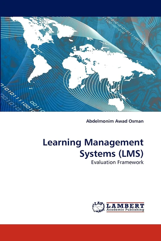 Learning Management Systems (LMS): Evaluation Framework