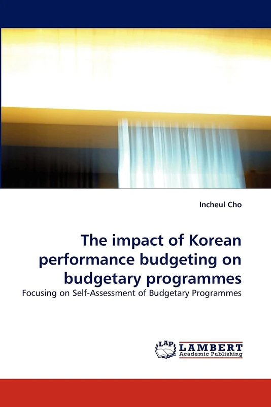 The impact of Korean performance budgeting on budgetary programmes: Focusing on Self-Assessment of Budgetary Programmes - Image 1