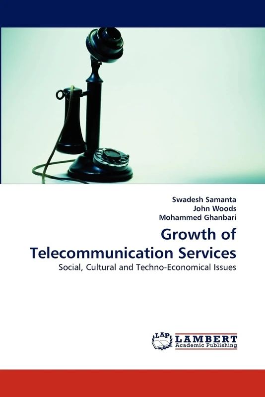 Growth of Telecommunication Services: Social, Cultural and Techno-Economical Issues - Image 1