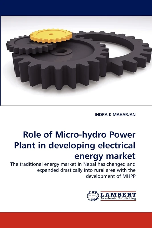 Role of Micro-hydro Power Plant in developing electrical energy market: The traditional energy market in Nepal has changed and expanded drastically into rural area with the development of MHPP - Image 1