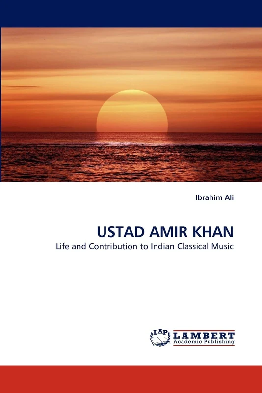 USTAD AMIR KHAN: Life and Contribution to Indian Classical Music