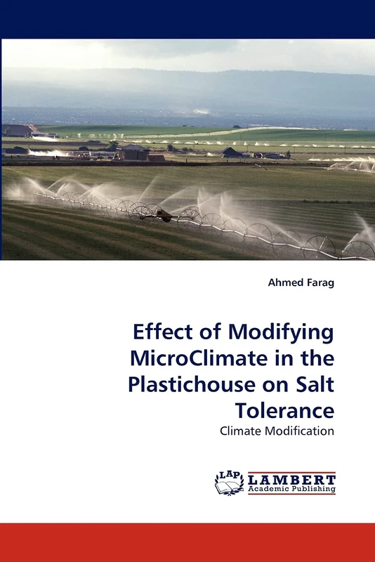 Effect of Modifying MicroClimate in the Plastichouse on Salt Tolerance: Climate Modification - Image 1