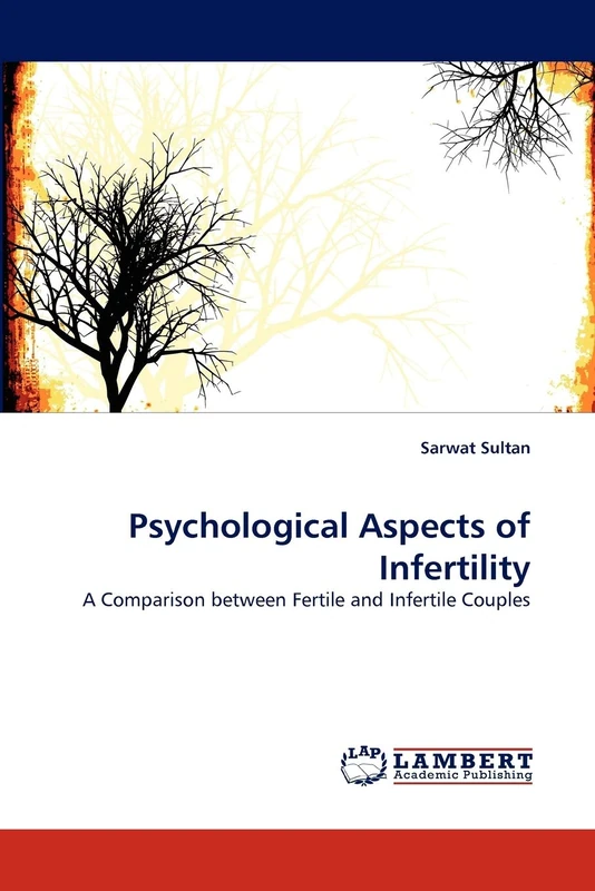 Psychological Aspects of Infertility: A Comparison between Fertile and Infertile Couples