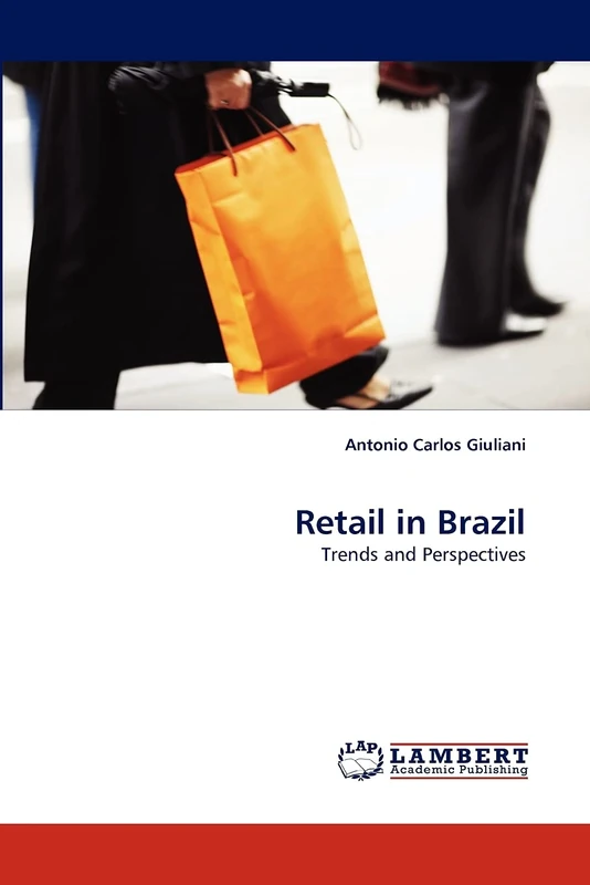 Retail in Brazil: Trends and Perspectives