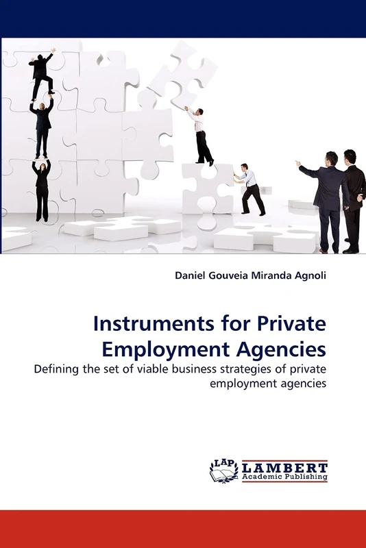 Instruments for Private Employment Agencies: Defining the set of viable business strategies of private employment agencies