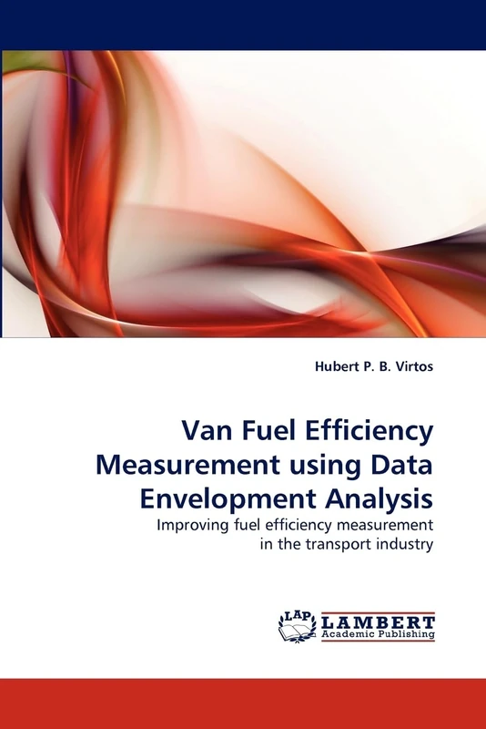 Van Fuel Efficiency Measurement using Data Envelopment Analysis: Improving fuel efficiency measurement in the transport industry - Image 1