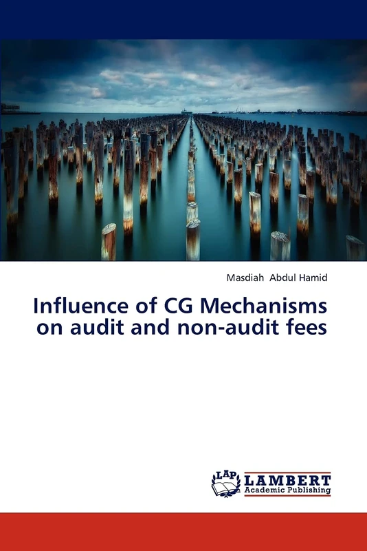 Influence of CG Mechanisms on audit and non-audit fees