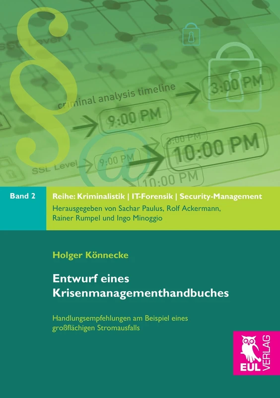 Entwurf eines Krisenmanagementhandbuches: Handlungsempfehlungen am Beispiel eines großflächigen Stromausfalls