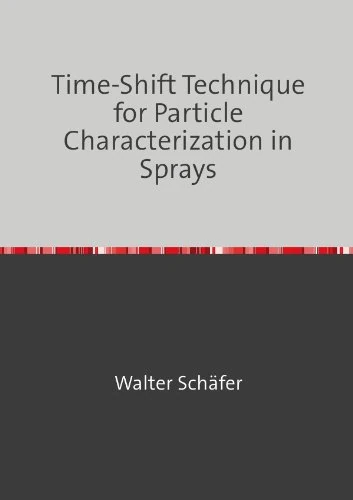 Time-Shift Technique for Particle Characterization in Sprays - Image 1