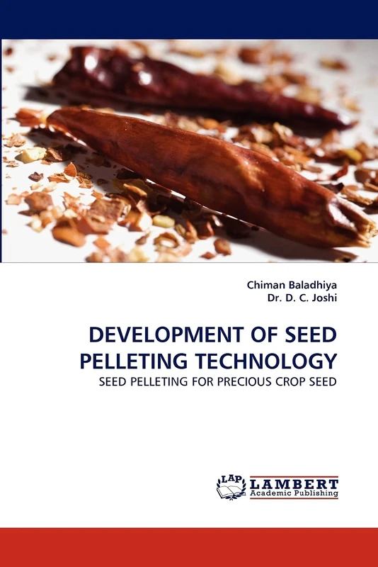DEVELOPMENT OF SEED PELLETING TECHNOLOGY: SEED PELLETING FOR PRECIOUS CROP SEED
