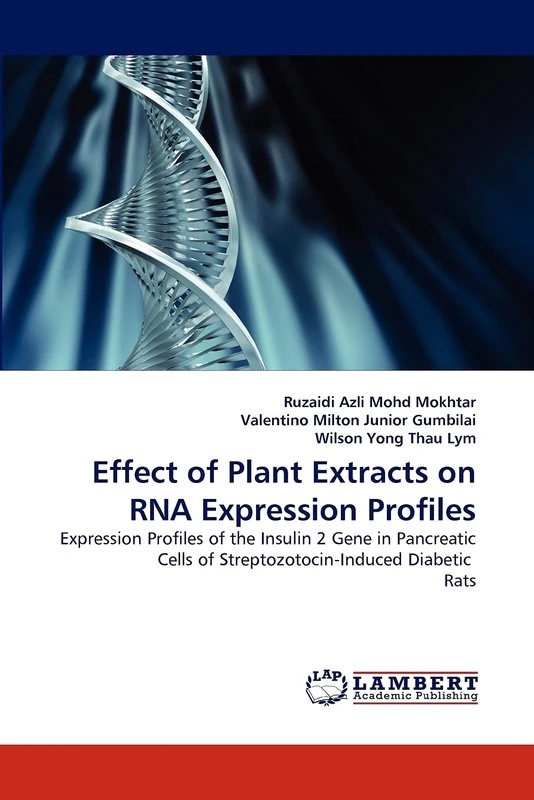 Effect of Plant Extracts on RNA Expression Profiles: Expression Profiles of the Insulin 2 Gene in Pancreatic Cells of Streptozotocin-Induced Diabetic Rats - Image 1