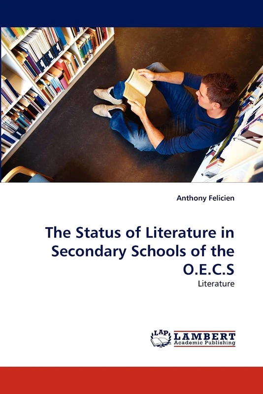 The Status of Literature in Secondary Schools of the O.E.C.S: Literature - Image 1