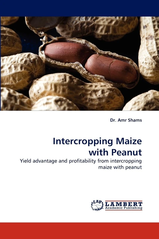 Intercropping Maize with Peanut: Yield advantage and profitability from intercropping maize with peanut