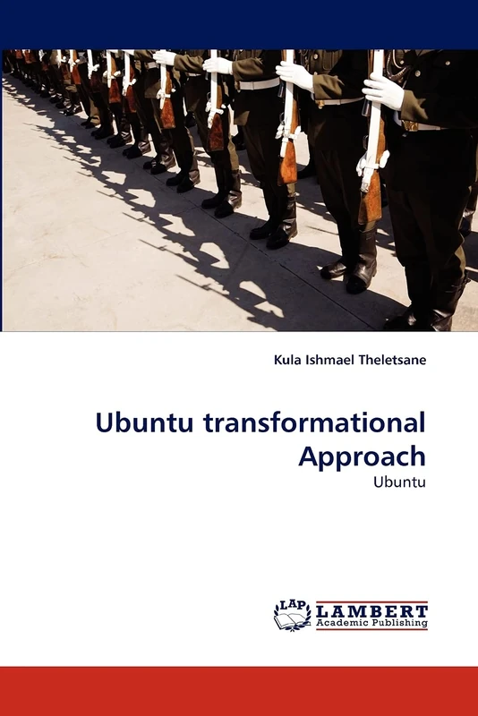 Ubuntu transformational Approach: Ubuntu