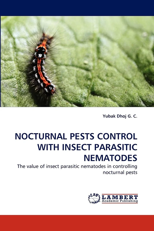 NOCTURNAL PESTS CONTROL WITH INSECT PARASITIC NEMATODES: The value of insect parasitic nematodes in controlling nocturnal pests