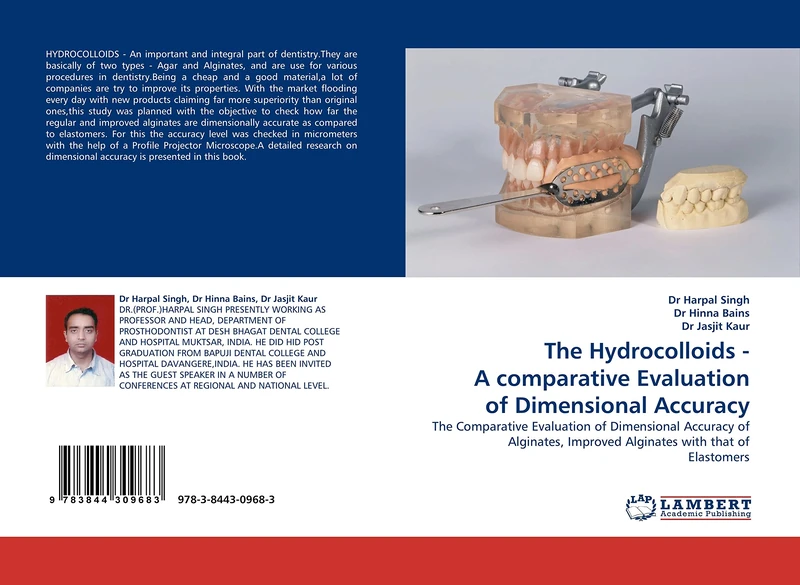 The Hydrocolloids - A comparative Evaluation of Dimensional Accuracy: The Comparative Evaluation of Dimensional Accuracy of Alginates, Improved Alginates with that of Elastomers - Image 1