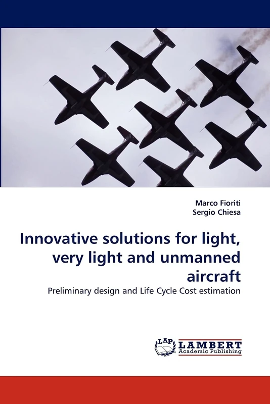 Innovative solutions for light, very light and unmanned aircraft: Preliminary design and Life Cycle Cost estimation - Image 1